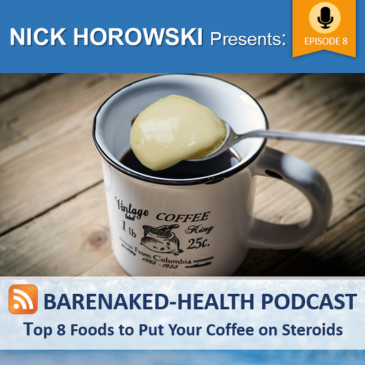 Top 8 Foods to Put Your Coffee on Steroids