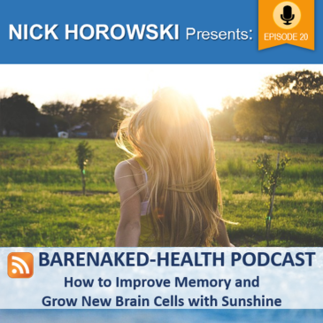 How to Improve Memory and Grow New Brain Cells with Sunshine