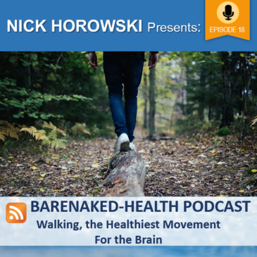 Walking, The Healthiest Movement For the Brain