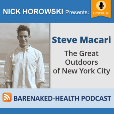 Steve Macari – The Great Outdoors of New York City