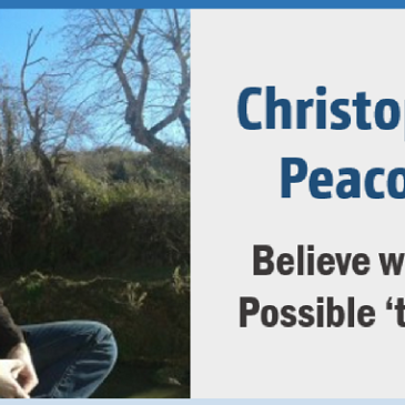 Christopher Peacock – Believe what is Possible ‘take 2’