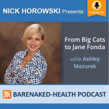 From Big Cats to Jane Fonda With Ashley Mazurek