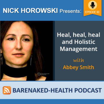 Heal, heal, heal and Holistic Management with Abbey Smith