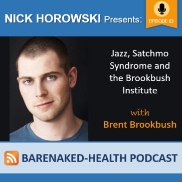 Jazz, Satchmo Syndrome and the Brookbush Institute with Brent Brookbush