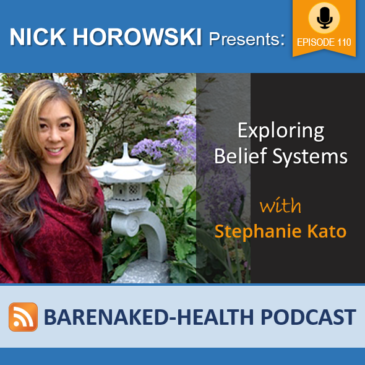Exploring Belief Systems with Stephanie Kato