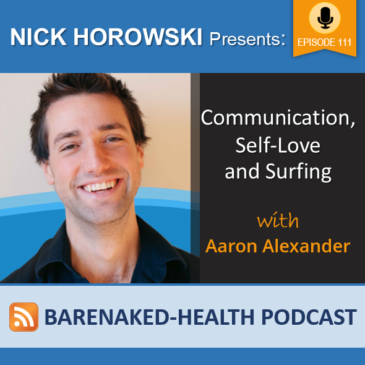 Communication, Self-Love and Surfing with Aaron Alexander
