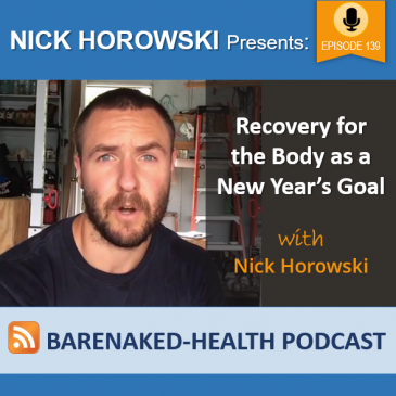 Recovery for the Body as a New Years Goal