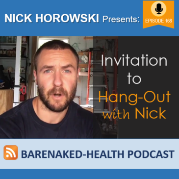 Invitation to Hang-Out with Nick