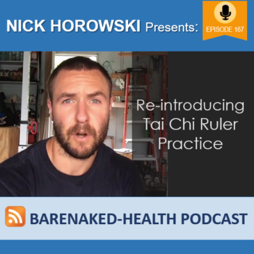 Re-introducing Tai Chi Ruler Practice