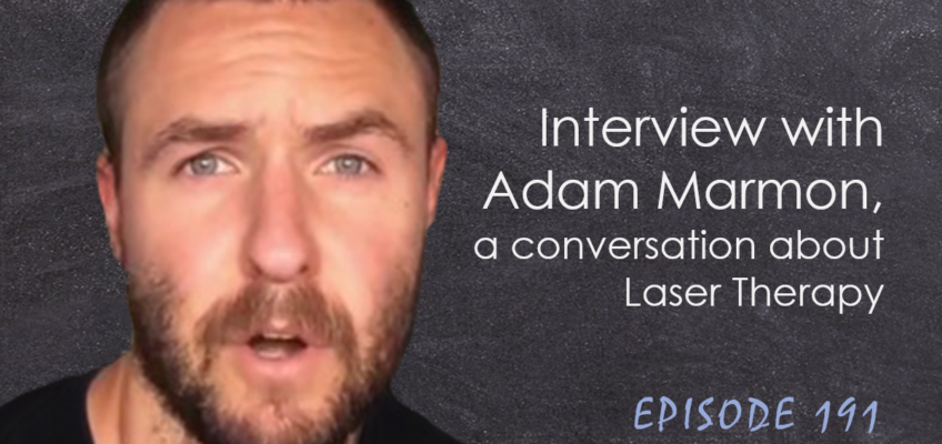 Laser Therapy with Adam Marmon
